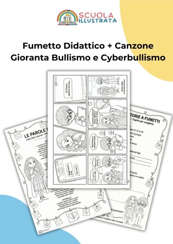 Fumetto didattico + canzone contro il bullismo e il cyberbullismo